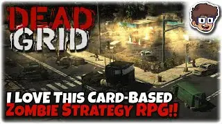I LOVE THIS DEEP CARD-BASED ZOMBIE STRATEGY RPG!! | Let's Try Dead Grid
