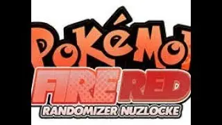 Pokemon FireRed Randomizer Nuzlocke Ep 2 First Death!!!