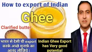 how to export ghee from india/ghee export from india