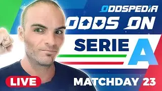 Odds On: Serie A - Matchday 23 - Bets, Tips, Odds, Picks & Predictions