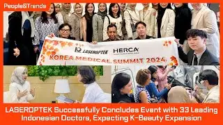 LASEROPTEK Successfully Concludes Event with 33 Leading Indonesian Doctors, Expecting K-Beauty...