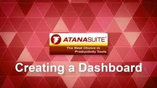 AtanaSuite Vantage Query - Creating a Dashboard