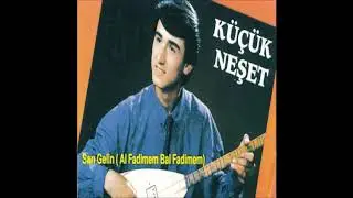 Küçük Neşet-Hata Benim
