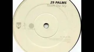29 Palms - Touch The Sky (Trash & Dash Mix)