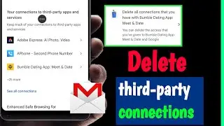 Delete Third-Party Apps & Services from Google Account | Gmail & Play Store Connection Remove