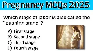 Pregnancy MCQs 2025 | Midwifery Nursing MCQ | Midwifery Questions And Answers