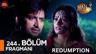Can Yoldaşım 244 Bolum Fragman | Heyecan Dolu Anlar ve En İyi Macera!