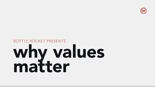 Why Values Matter