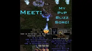 Meet My: PvP blizz Sorc!
