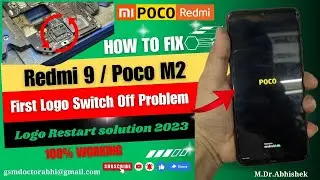 Poco M2 First Logo Switch Off Problem | Redmi Note 9 Logo Restart solution 2023 By GSM Doctor Abhi..