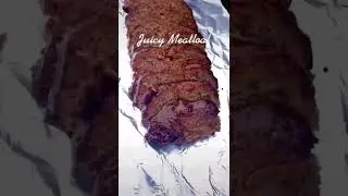 Smoked Meatloaf dripping wet! #bbq #food #foodie #viral #fyp #shorts #video