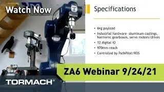 Tormach ZA6 Robot Webinar, September 24 2021