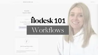 Учебное пособие по рабочему процессу Flodesk | (Автоматическая бесплатная доставка писем и многое...