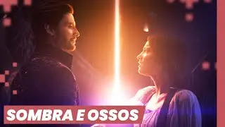 SOMBRA E OSSOS DA NETFLIX VALE A PENA? | Shadow and Bone e o Grishaverse