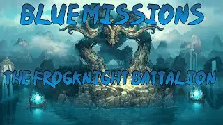 Faeria Blue Missions - The Frogknight Battalion [1080p 60 FPS]