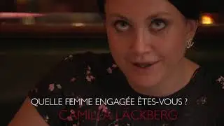 Quelle femme êtes-vous, CAMILLA LÄCKBERG ?