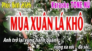Mùa Xuân Lá Khô Tone Nữ | Em | Karaoke Phúc Bình | Beat 2026