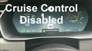 Nick's Tesla - My Cruise Control Got Disabled!