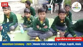  Investiture Ceremony 2025 |  Wonder Kids School & Jr. College, Kapshi