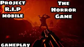 Project R.I.P mobile-Android/ios Gameplay||GameSpace #ProjectRIP #shooting #horror