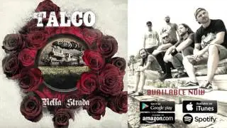 Talco - Nella Strada (Official Audio)