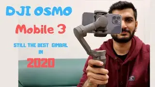 Why the DJI OSMO Mobile 3 is still the BEST Gimbal in 2020 | EMZEEAY