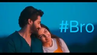 #Bro full movie in telugu(like👍,comment💬, subscribe🔔)