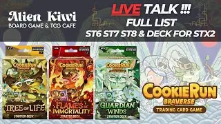 [Cookie Run วันพุธ] EP38 : LIVE !!!  Full List ST6-8 Eng Ver & Deck for STx2 [ Cookie Run Braverse ]