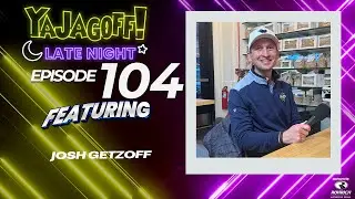 Josh Getzoff | YaJagoff Late Night 