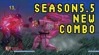 [SFV] Season 5.5 New Combo Showcase