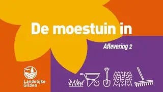De moestuin in: Aflevering 2