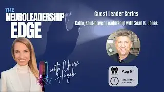 Calm, Soul-Driven Leadership with Sean Jones