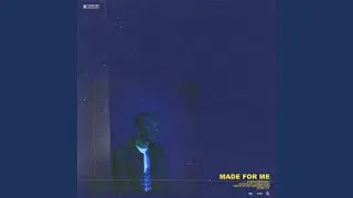MADE FOR ME