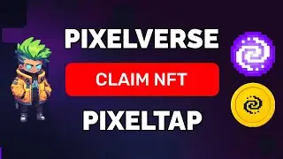 Pixelverse and Pixeltap: Claim NFT Avatar and Something Went Wrong