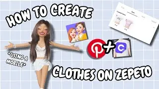 Как создать одежду на Zepeto с помощью мобильного телефона 2024|Leah