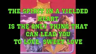 Daniel Amos - Love In A Yielded Heart
