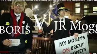 LEAVE v REMAIN Brexit Street Debates: GranniesAgainstBrexit v LeaveMeansLeave v BoJo v JRMogg