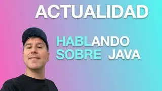 ACTUALIDAD DE JAVA EN LA INDUSTRIA
