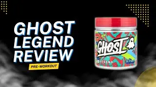 Ghost Legend Pre Workout Review