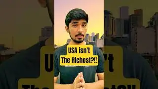 USA Isn&rsquo;t the Richest Country! 😳 Real Richest Explained #shorts