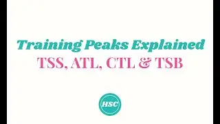 TrainingPeaks Explained: TSS, ATL, CTL & TSB