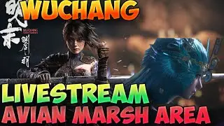 🔴LIVE -Wuchang: Fallen Feathers | Avian Marsh Area | Bo sorcerer Boss Fight | Live Part 7