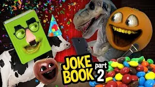 Annoying Orange - Joke Book #2: Jokes from Fans!