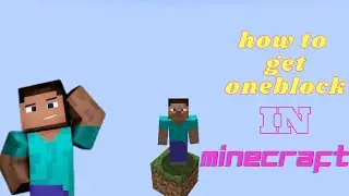 How to get oneblock map in minecraft