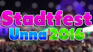 STADTFEST UNNA 2016