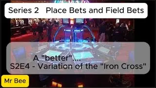 Basic Craps Strategy - S2E4 A Variation of the  IRON CROSS  -   A better Iron Cross