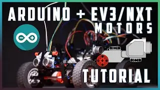 LEGO EV3/NXT Motors with ARDUINO - TUTORIAL