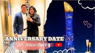 Torch Tower Qatar 🇶🇦 Anniversary Date at 360&deg; Restaurant Doha | 1 Year of Marriage Celebration