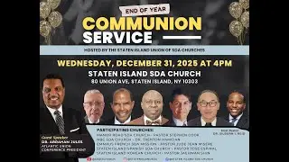 End Of Year Service | Dr. Abraham J. Jules | Staten Island SDA | December 31, 2025