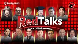 🔴 RedTalks: Suara Muda untuk Jatim Keren